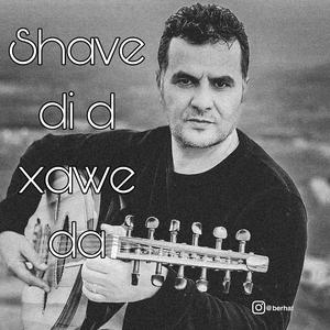 Shive di d xawe da