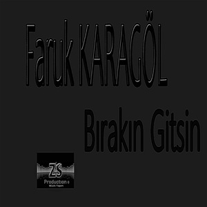 Bırakın Gitsin (Alternative)