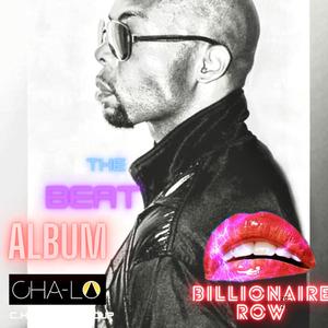 “Dhubi Money” The Beat Album, Billionaire Row