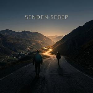 Senden Sebep