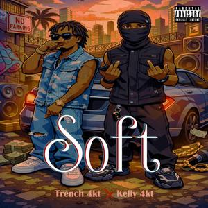 SOFT (feat. Kelly 4KT)