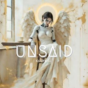 Unsaid
