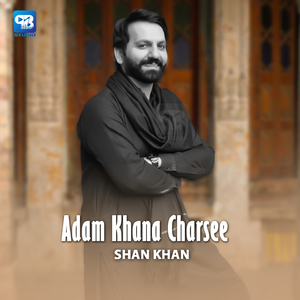 Adam Khana Charsee