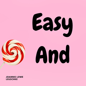 Easy And