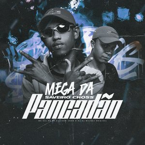 Mega da Saveiro Cross Pancadão