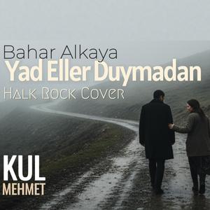 Yadeller Duymadan