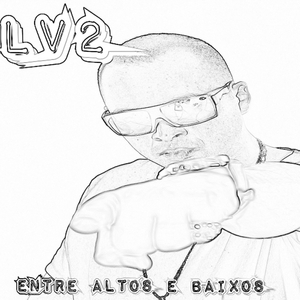 Entre Altos e Baixos