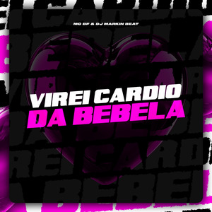 Virei Cardio da Bebela