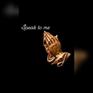 Speak to Me