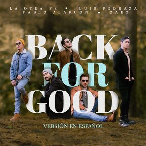 Back For Good (Take That) (Cover en Español)