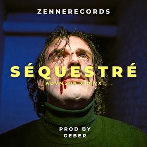 Séquestré (feat. D.IV.X)