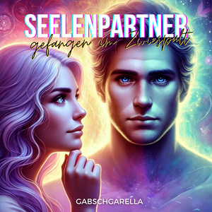 Seelenpartner Gefangen Im Zwiespalt
