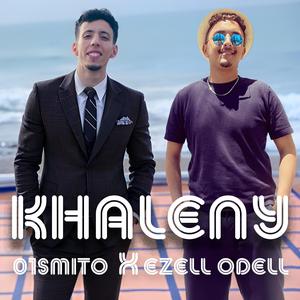 Khaleny (feat. Ezell Odell)