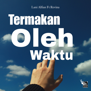 Termakan Oleh Waktu
