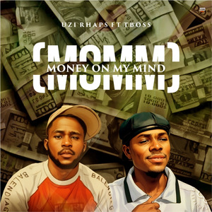 Momm (Money on My Mind)