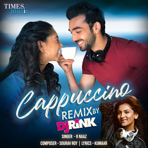 Cappuccino (DJ Rink Remix)