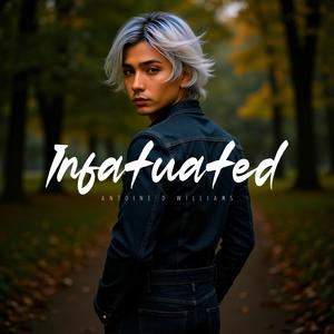 Infatuated