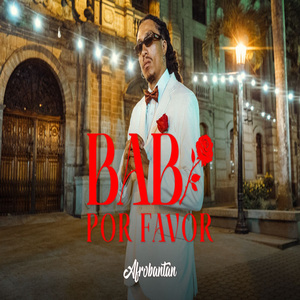 baby por favor