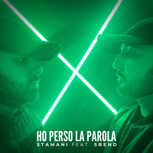 Ho perso la parola (feat. Sbend)