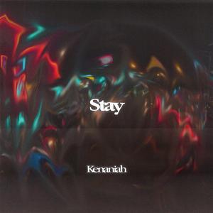 Stay