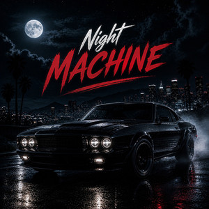 Night Machine