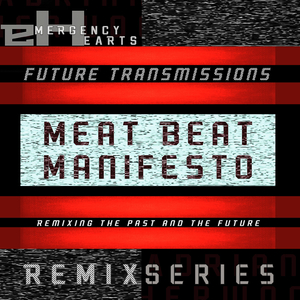 One Way No Replay (Meat Beat Manifesto Cyber Dub Remix)