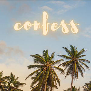 Confess
