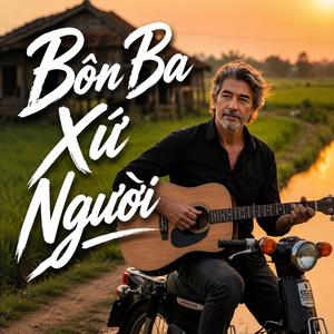 Bôn Ba Xứ Người (feat. Phong Rumba - Quý Ông Phòng Trà)
