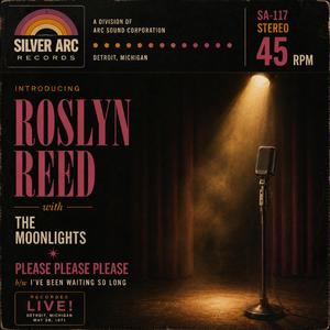 Please Please Please (feat. Roslyn Reed)