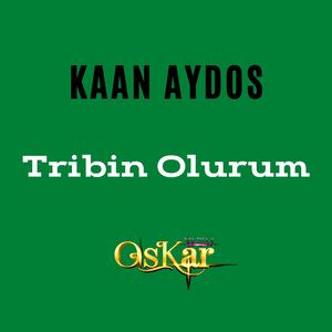 Tribin Olurum, Pt. 1