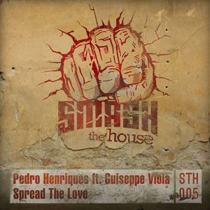 Spread The Love (feat. Guiseppe Viola) [Digital Lab Remix]