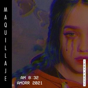 Maquillaje (feat. Ikalcot Mayorga)