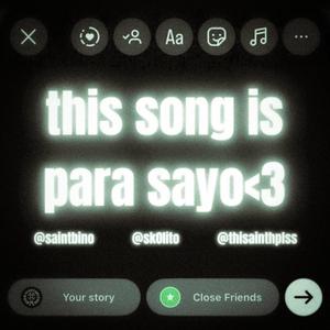 This Song is Para Sayo