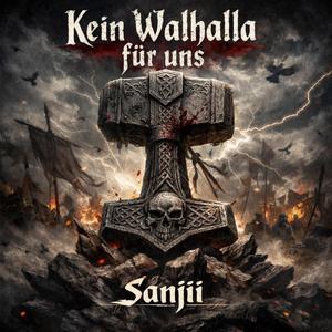 Kein Walhalla für uns