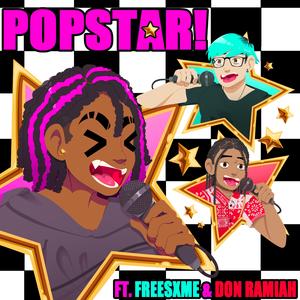 Popstar (feat. FREESXME & Don Ramiah)