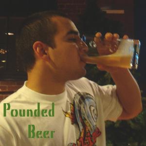 Pounded Beer