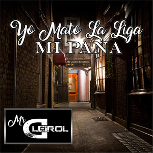 Yo Mato la Liga Mi Pana