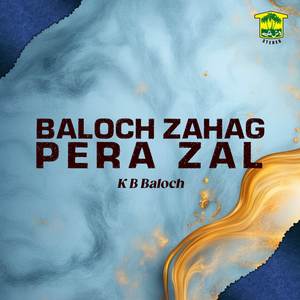 Baloch Zahag Pera Zal