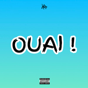 Ouai !