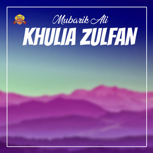 Khulia Zulfan