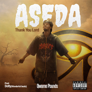 Aseda(Thank You Lord)