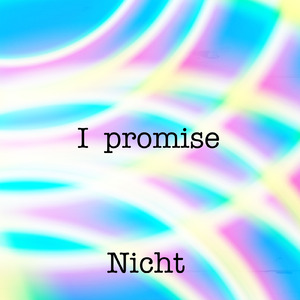 I promise