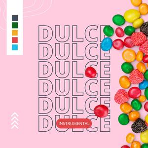 Dulce (Instrumental Version)