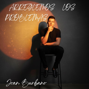 Arreglemos Los Problemas