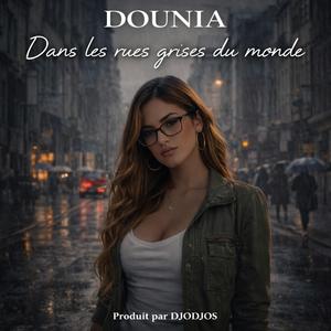 Dans les rue grise du monde