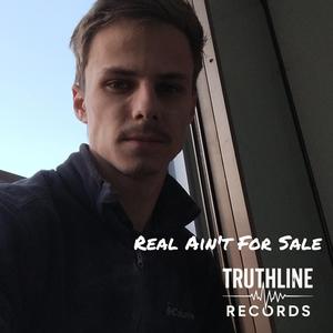 Real Ain't For Sale