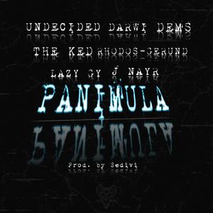 Panimula (feat. UNDECIDED, Darwi, Dems, THE KED, Rhodos Gerund, Lazy GY & J Nayr)