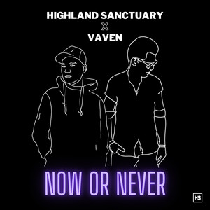 Now or Never