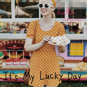 It's My Lucky Day