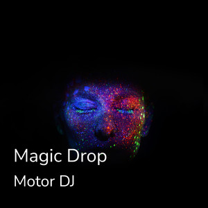 Magic Drop (Extended Mix)